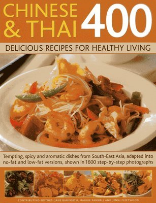 400 Chinese & Thai Delicious Recipes for Healthy Living 1