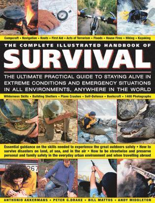 bokomslag Complete Illustrated Handbook of Survival