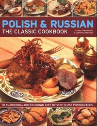 bokomslag Polish & Russian: The Classic Cookbook