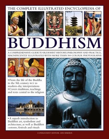 Ian Harris - Complete Illustrated Encyclopedia of Buddhism, Häftad
