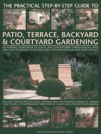 bokomslag Practical Step-by-step Guide to Patio, Terrace, Backyard & Courtyard Gardening
