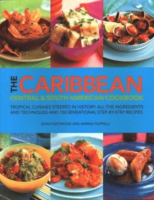 Marina Filippelli, Jenni Fleetwood - Caribbean, Central and South American Cookbook, Häftad