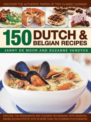 bokomslag 150 Dutch & Belgian Recipes