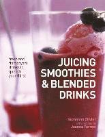 Juicing, Smoothies & Blended Drinks 1