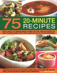 bokomslag 75 Twenty-Minute Tasty Recipes