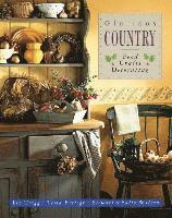 Glorious Country: Food, Crafts, Decorating 1