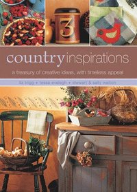 bokomslag Country Inspirations: A Treasury of Creative Ideas with Timeless Appeal