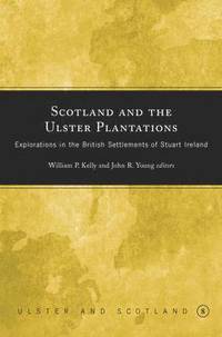 bokomslag Scotland and the Ulster Plantations