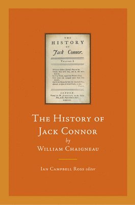 William Chaigneau, Ross Ian Campbell - History of Jack Connor, Inbunden