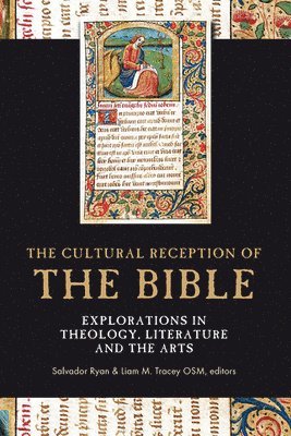 The cultural reception of the Bible 1