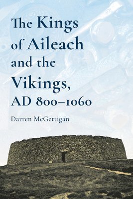 The Kings of Ailech and the Vikings 1
