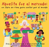 bokomslag Abuelita Fue Al Mercado a Round-The World Counting Rhyme