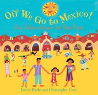 bokomslag Off We Go to Mexico