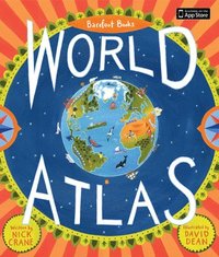 bokomslag Barefoot Books World Atlas