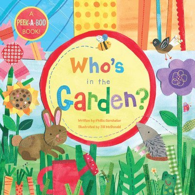 Phyllis Gershator, Phillis Gershatorr - Who's in the Garden?, Kartonnage