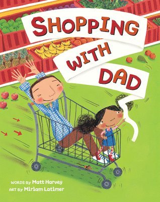 Matt Harvey - Shopping with Dad, Häftad