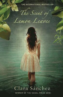 Clara Sánchez - Sánchez, C: Scent of Lemon Leaves, Häftad