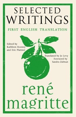 René Magritte, Rene Magritte, Kathleen Rooney, Eric Plattner - Selected Writings, Häftad