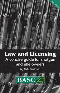 bokomslag Law and Licensing: BASC Handbook