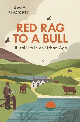 Jamie Blackett - Red Rag To A Bull, Inbunden. Tillgänglighet: Tillfälligt slut