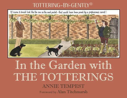 In the Garden with The Totterings 1