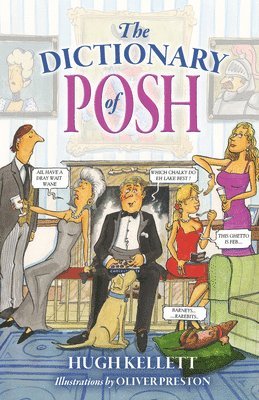 The Dictionary of Posh 1