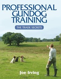 bokomslag Professional Gundog Training