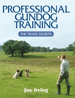 bokomslag Professional Gundog Training