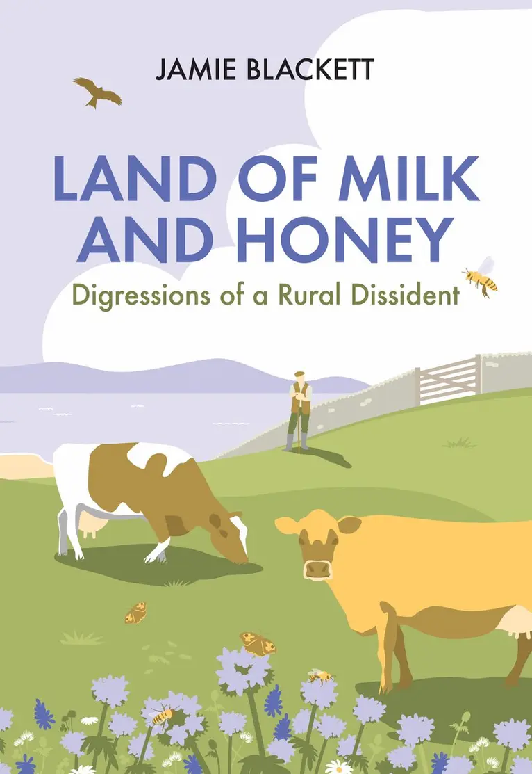 Jamie Blackett - Land of Milk and Honey, Inbunden. Tillgänglighet: Lägg i varukorg