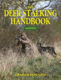 bokomslag The Deer Stalking Handbook