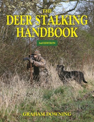 The Deer Stalking Handbook 1