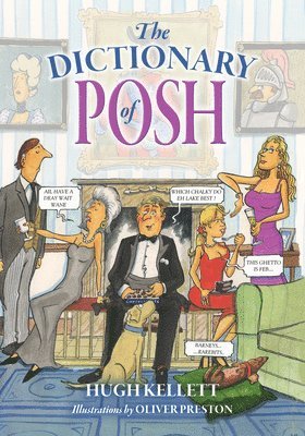 The Dictionary of Posh 1