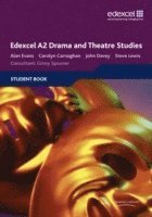 bokomslag Edexcel A2 Drama and Theatre Studies Student book