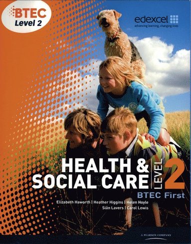 bokomslag BTEC Level 2 First Health and Social Care Student Book