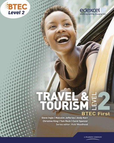 bokomslag BTEC Level 2 First Travel and Tourism Student Book