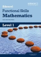 bokomslag Edexcel Functional Skills Mathematics Level 1 Student Book