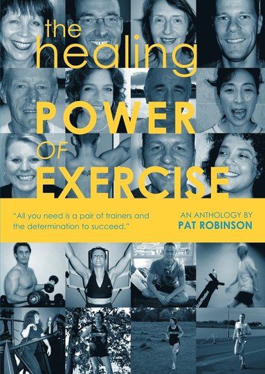 P, Robinson - Healing Power of Exercise, Häftad