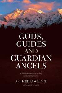 bokomslag Gods, Guides and Guardian Angels
