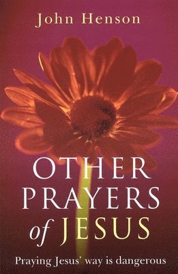 Other Prayers of Jesus 1