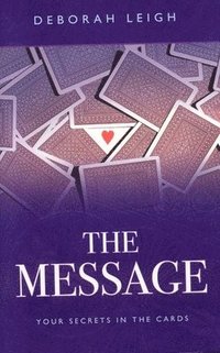 bokomslag Message, The  Your Secrets in the Cards