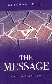 bokomslag Message, The - Your Secrets in the Cards