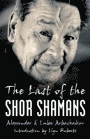 bokomslag Last of the Shor Shamans, The