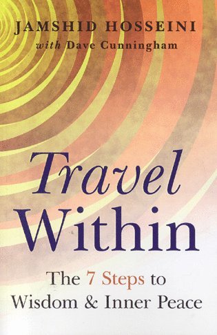 bokomslag Travel Within - 7 Steps to Wisdom and Inner Peace