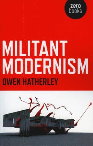 Militant Modernism