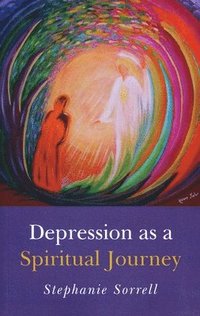 bokomslag Depression as a Spiritual Journey