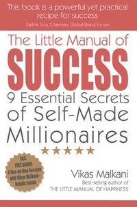 bokomslag Little Manual of Success, The  9 Essential Secrets of SelfMade Millionaires