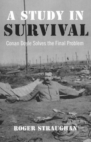 bokomslag Study in Survival, A - Conan Doyle Solves the Final Problem