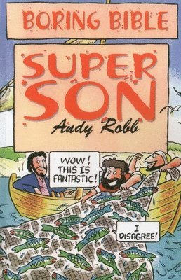 bokomslag Boring Bible: Super Son  Series 1