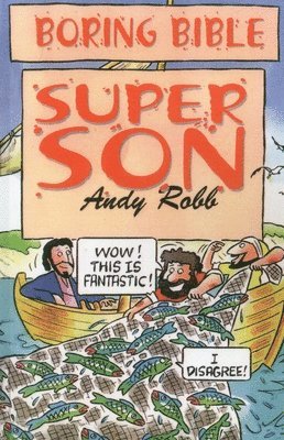 Boring Bible: Super Son  Series 1 1