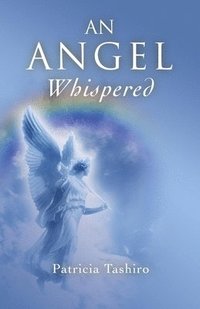 bokomslag An Angel Whispered